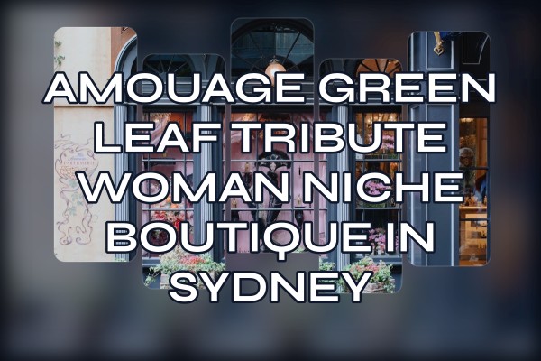 Amouage Green Leaf Tribute Woman niche boutique in Sydney