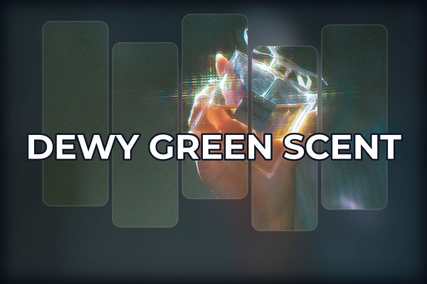 dewy green scent