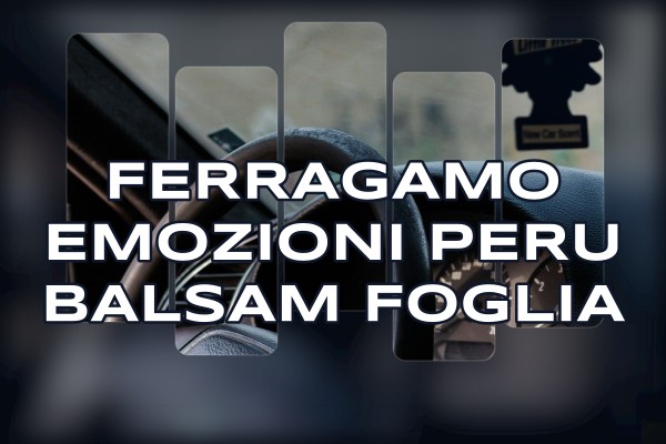Ferragamo - Emozioni Peru Balsam Foglia
