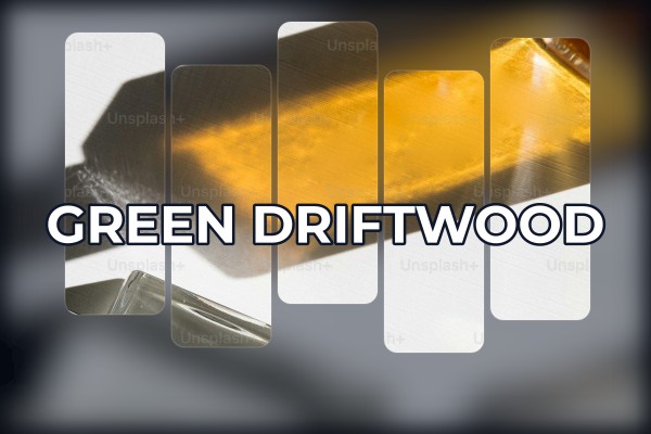 Green - Driftwood