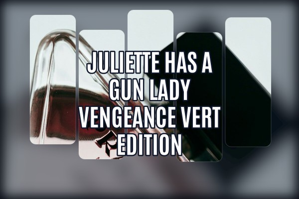 Juliette Has A Gun - Lady Vengeance Vert Edition