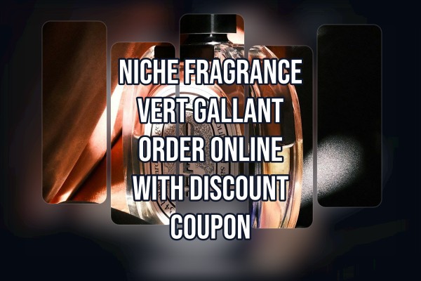 Niche Fragrance Vert Gallant order online with discount coupon