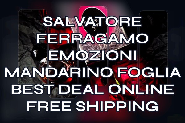 Salvatore Ferragamo Emozioni Mandarino Foglia best deal online free shipping