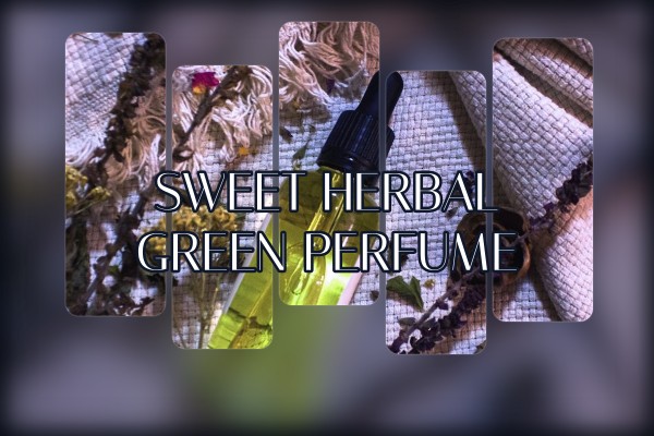 sweet herbal green perfume